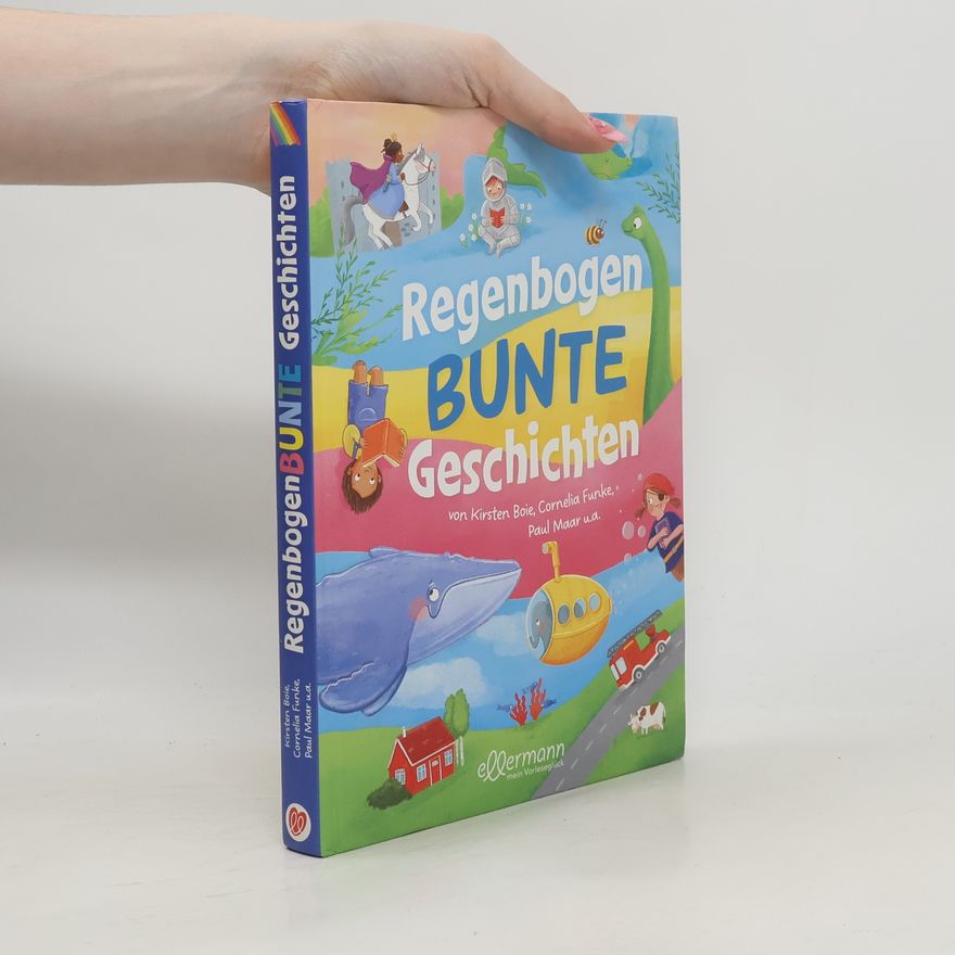 Kirsten Boie Regenbogenbunte Geschichten