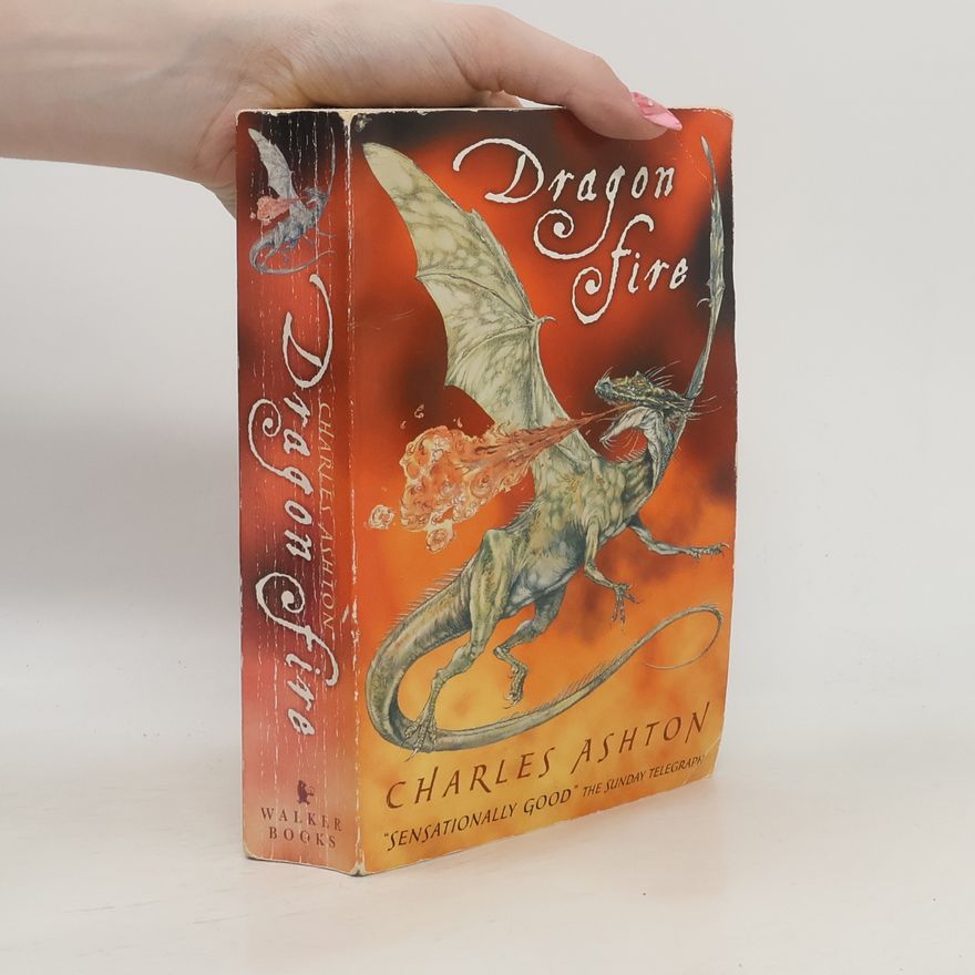 Charles Ashton Dragon Fire