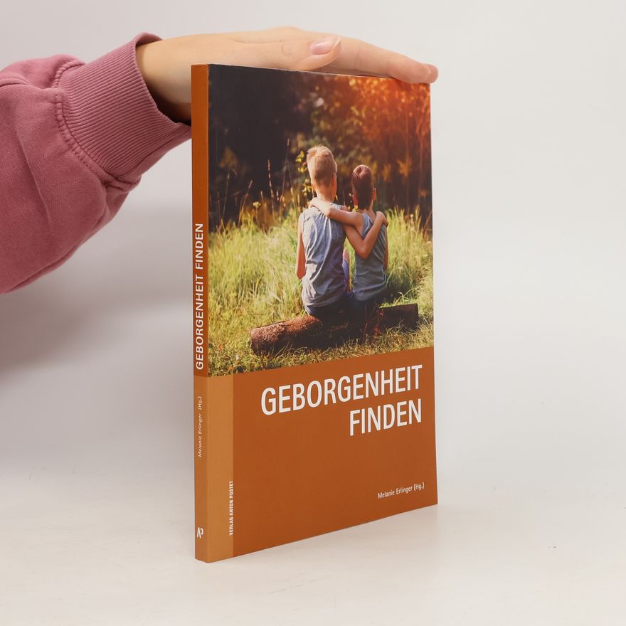 Melanie Erlinger Geborgenheit finden