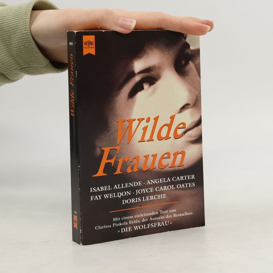 Various authors Wilde Frauen