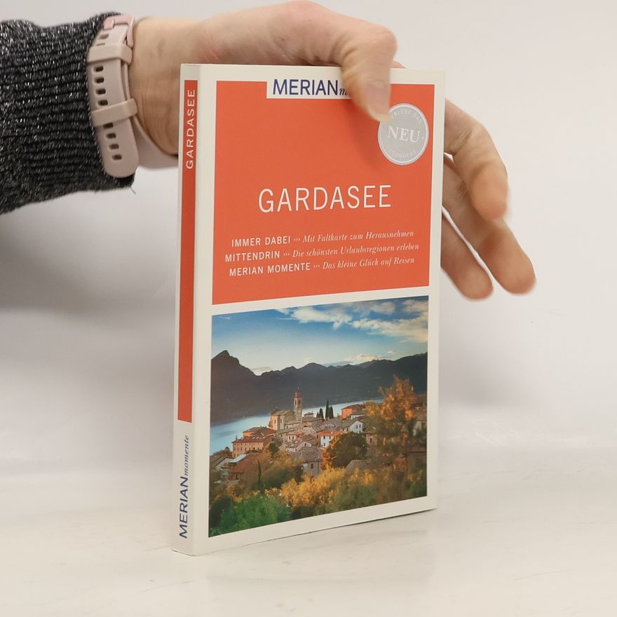 Sonja Still Merian Momente: Gardasee