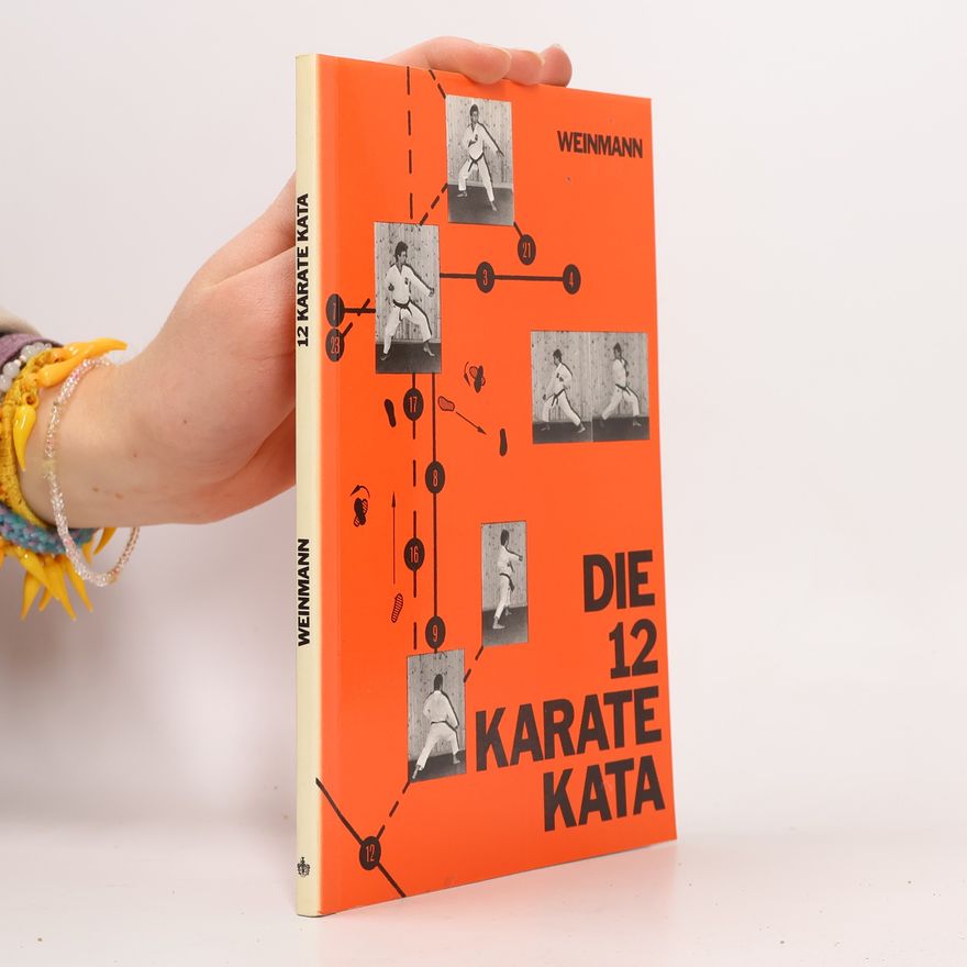 Andreas Sparmann Die 12 Karate Kata