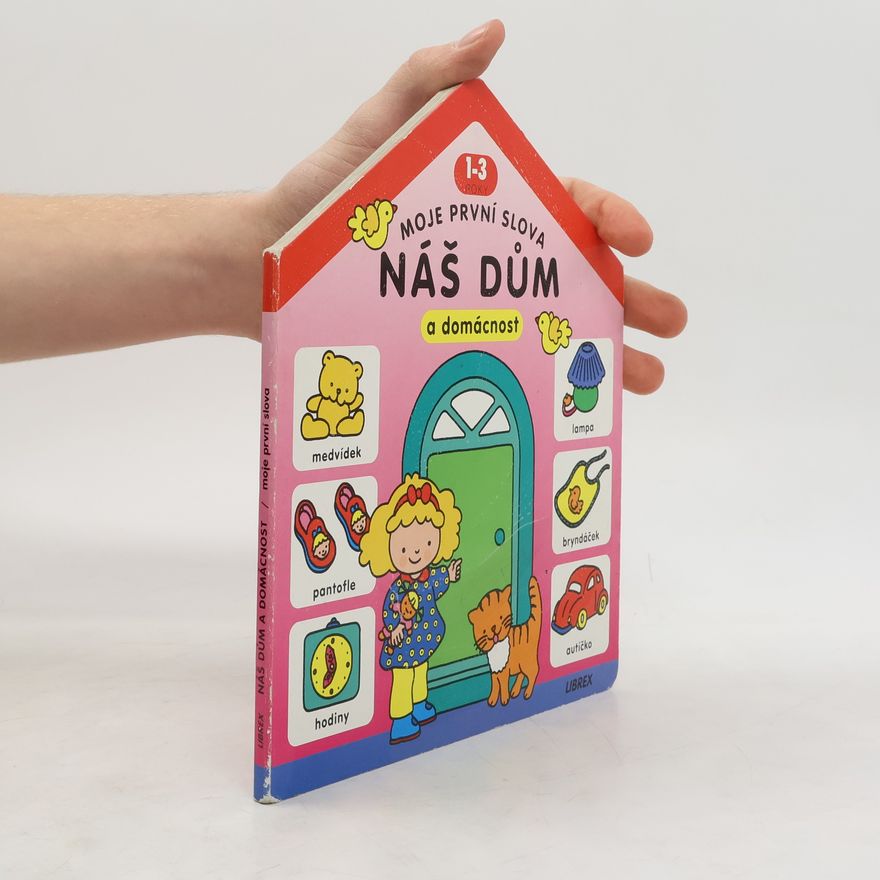 Kolektiv autorů Náš dům a domácnost
