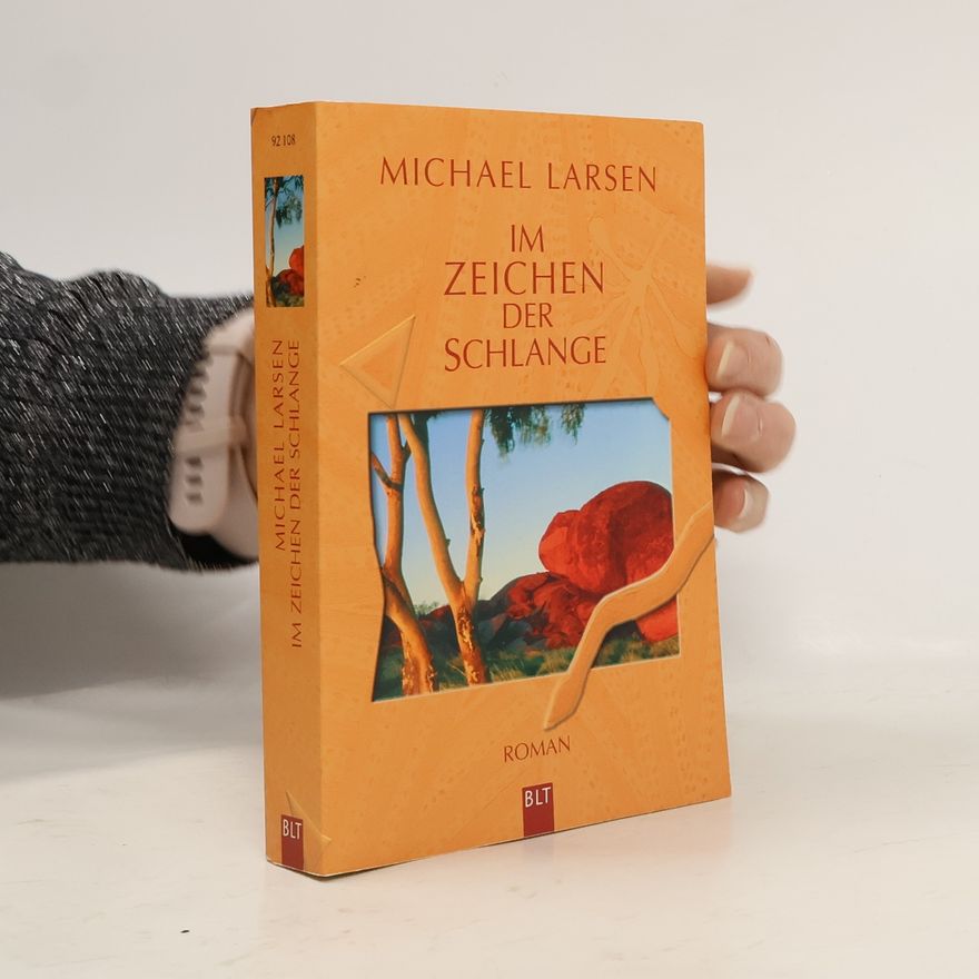 Michael Larsen Im Zeichen der Schlange