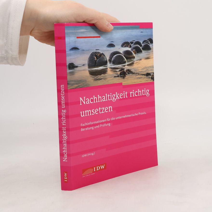 Katharina Völker-Lehmkuhl IDW Nachhaltigkeit: Nachhaltigkeit richtig umsetzen