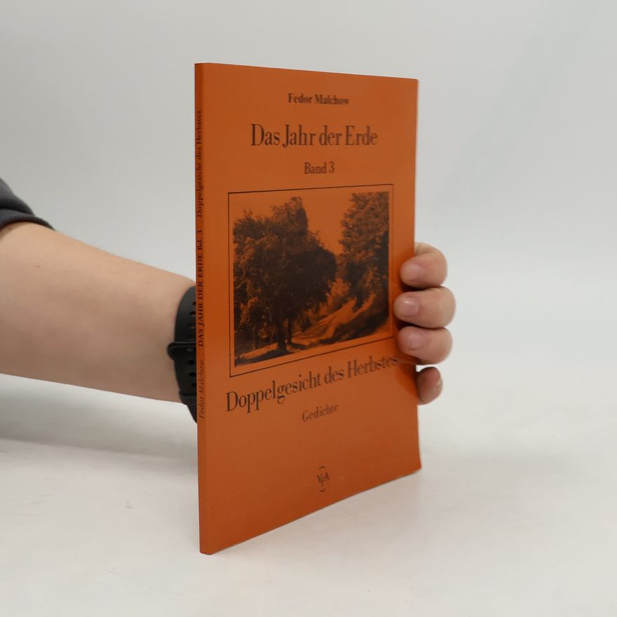 Fedor Malchow Das Jahr der Erde, Band 3