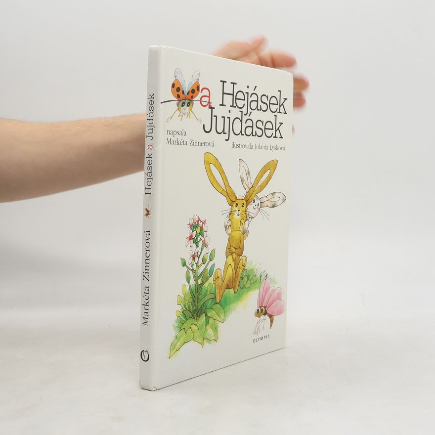 Markéta Zinnerová Hejásek a Jujdásek