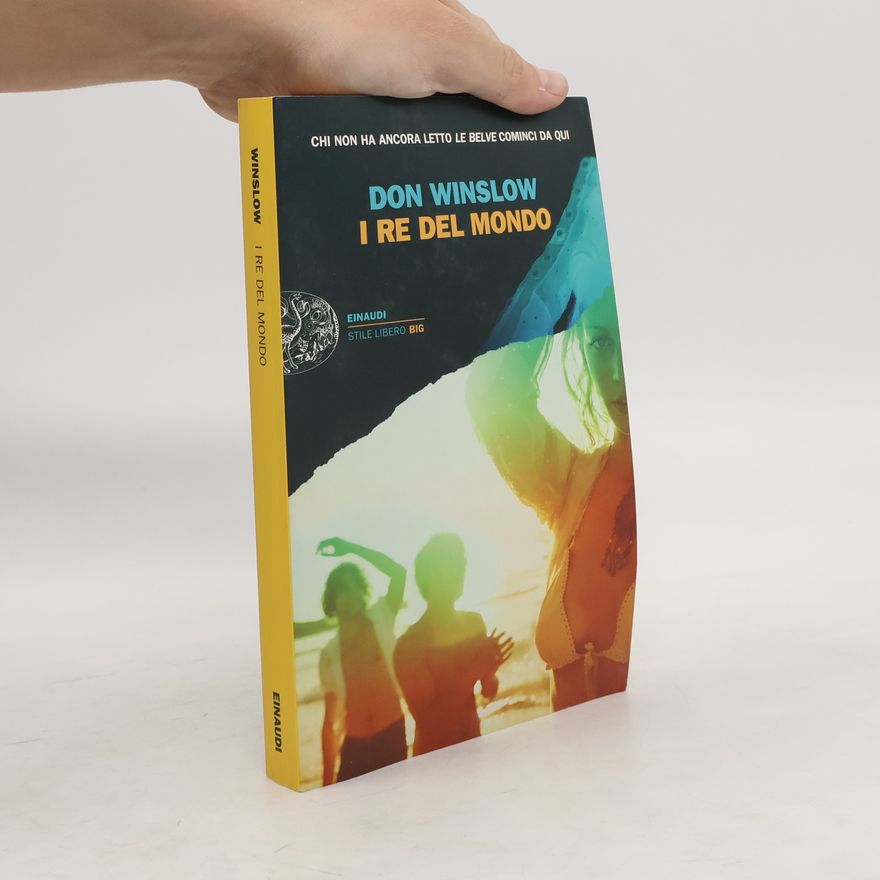 Don Winslow I re del mondo