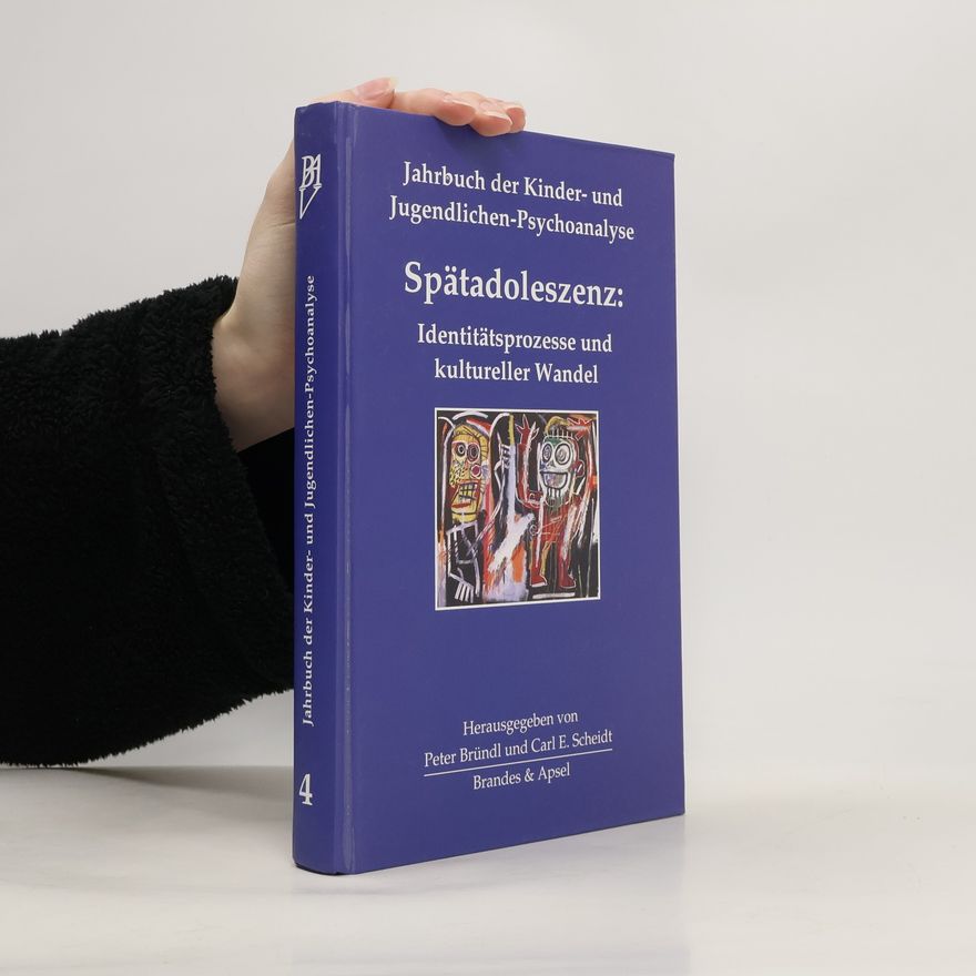 Mareike Bircheneder Jahrbuch der Kinder- und Jugendlichen-Psychoanalyse - 4: Spätadoleszenz