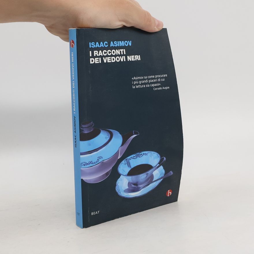 Isaac Asimov I racconti dei Vedovi Neri