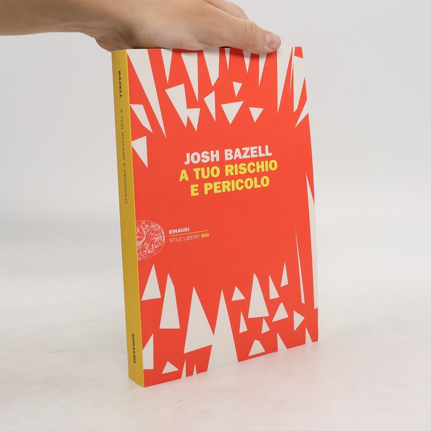 Josh Bazell Stile Libero Big: A tuo rischio e pericolo