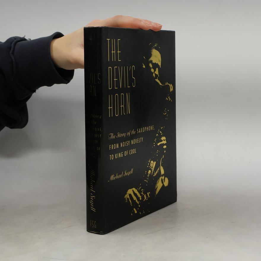Michael Segell The Devil's Horn