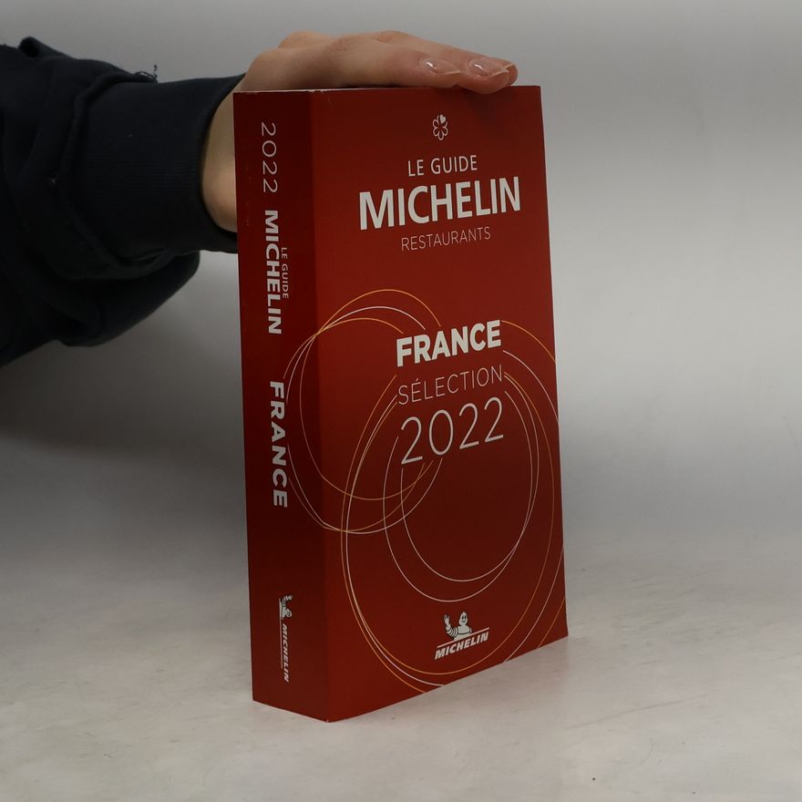 Michelin Editions Michelin France 2022