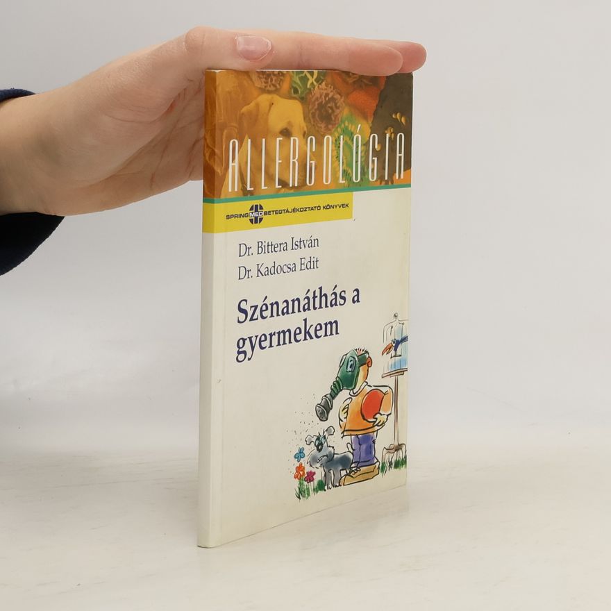 Dr. Kadocsa Edit Allergológia: Szénanáthás a gyermekem