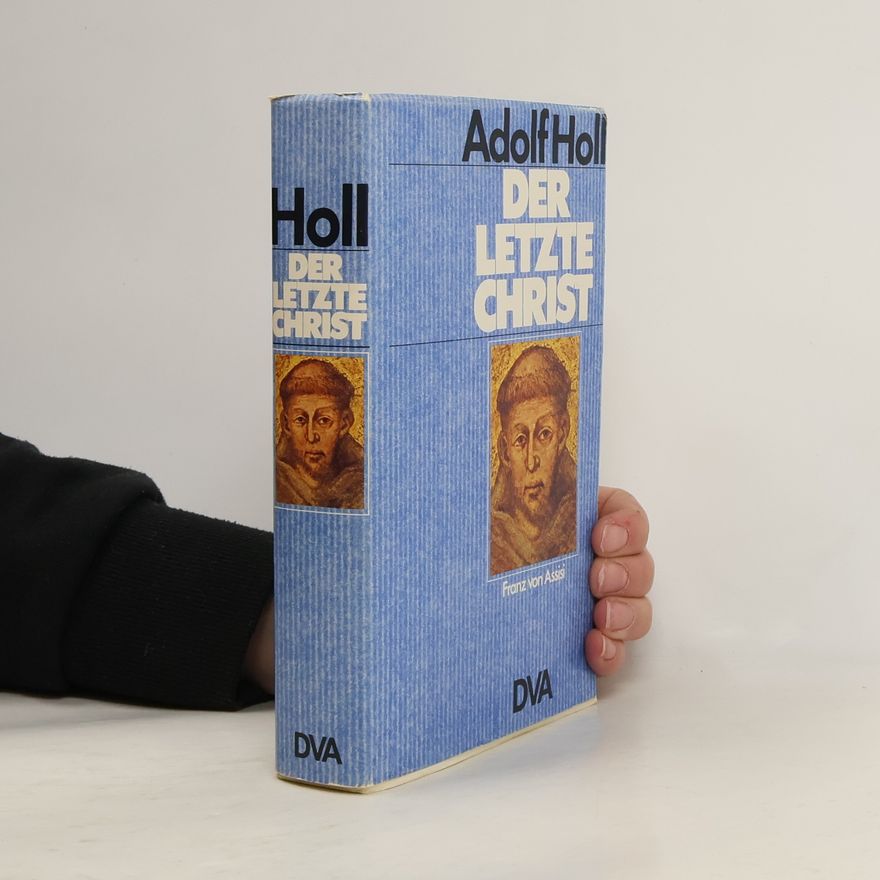 Adolf Holl Der letzte Christ