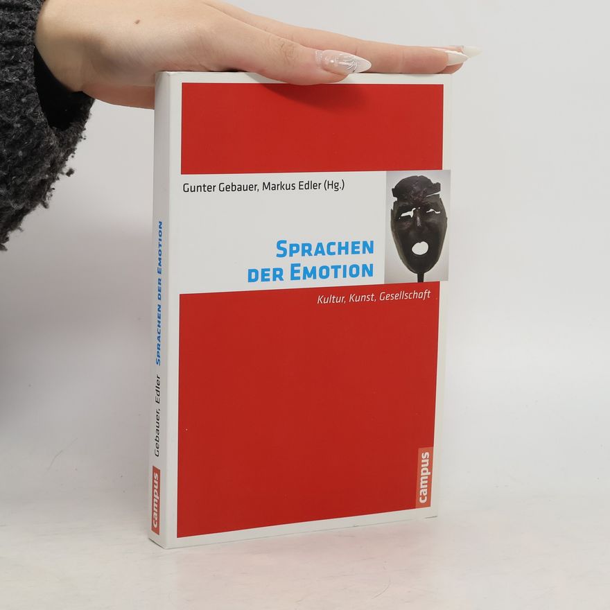 Markus Edler Sprachen der Emotion