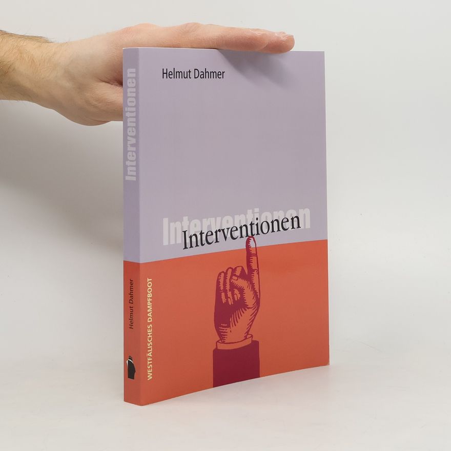 Helmut Dahmer Interventionen