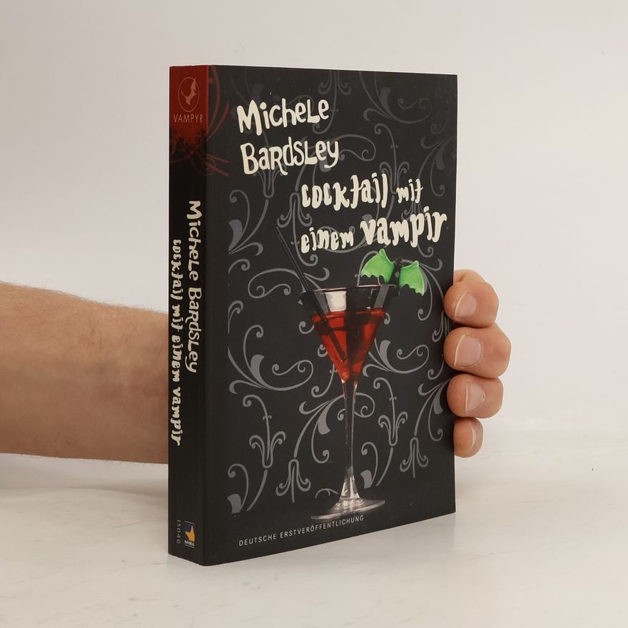 Michele Bardsley Cocktail mit einem Vampir