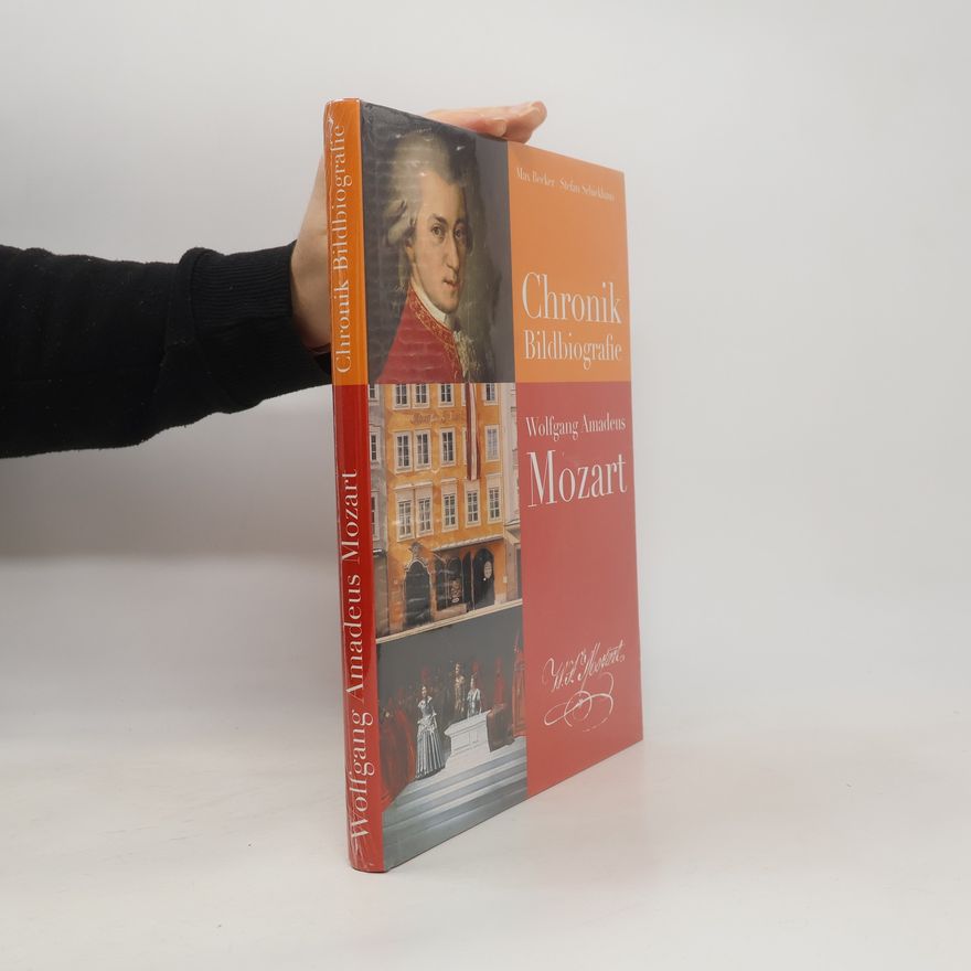 Kolektiv autorů Chronik Bildbiografie. Wolfgang Amadeus Mozart