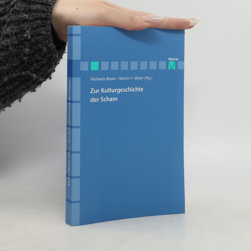 Michaela Bauks Zur Kulturgeschichte der Scham