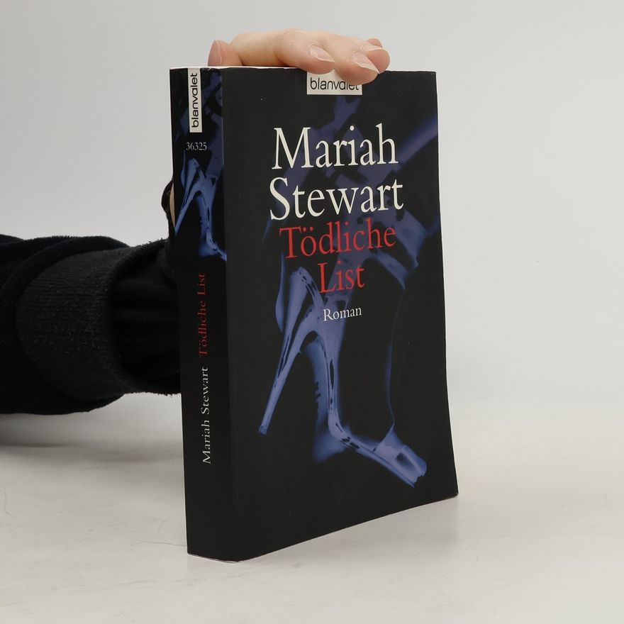 Mariah Stewart Tödliche List