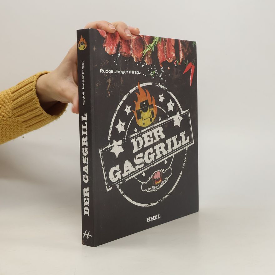 Rudolf Jaeger Der Gasgrill