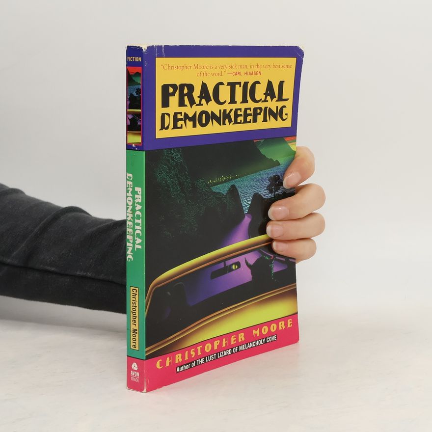 Christopher Moore Practical Demonkeeping