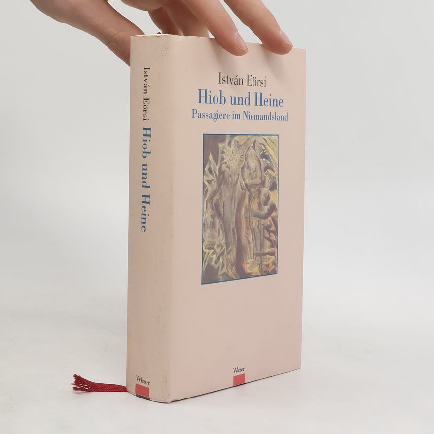 István Eörsi Hiob und Heine