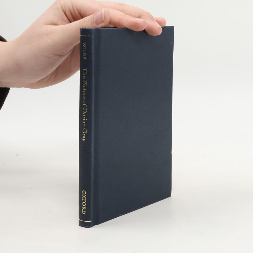 Oscar Wilde Oxford World's Classics Hardcovers - 6: The Picture of Dorian Gray