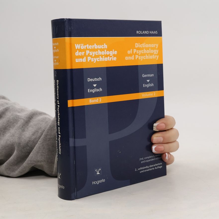 Roland Haas Dictionary of Psychology and Psychiatry German - English