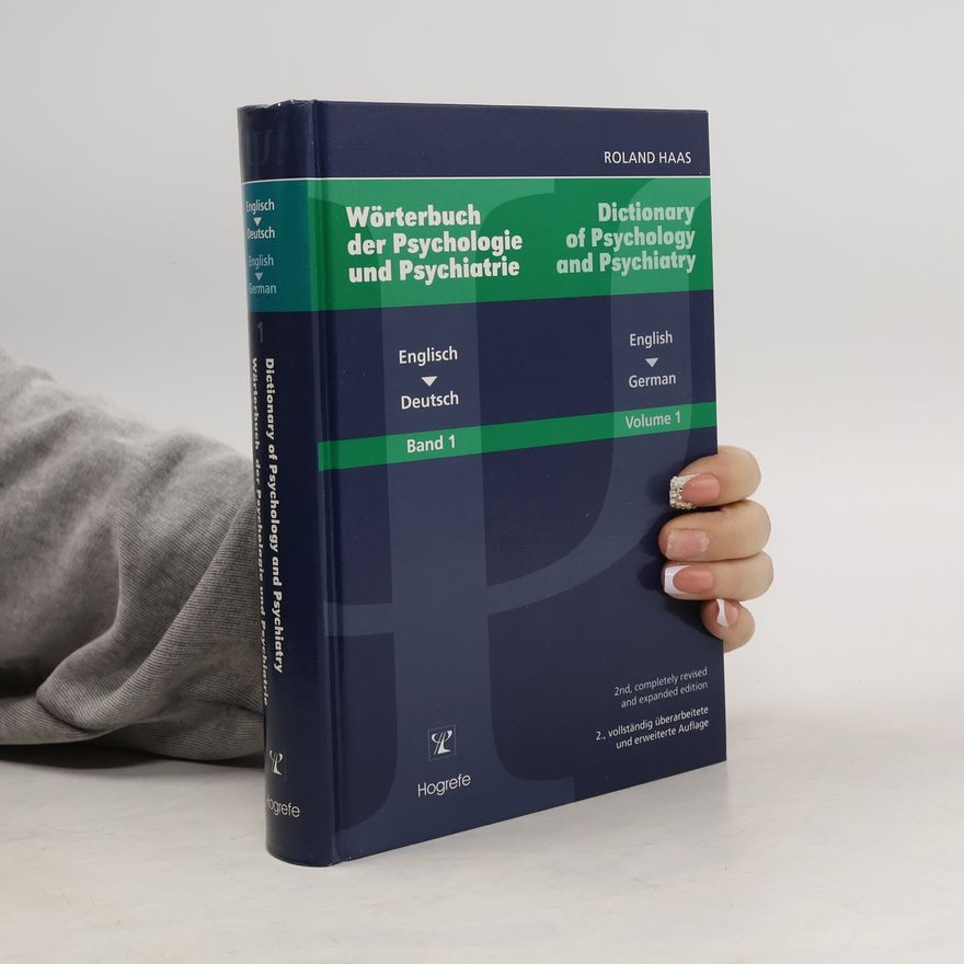 Roland Haas Dictionary of Psychology and Psychiatry English - German
