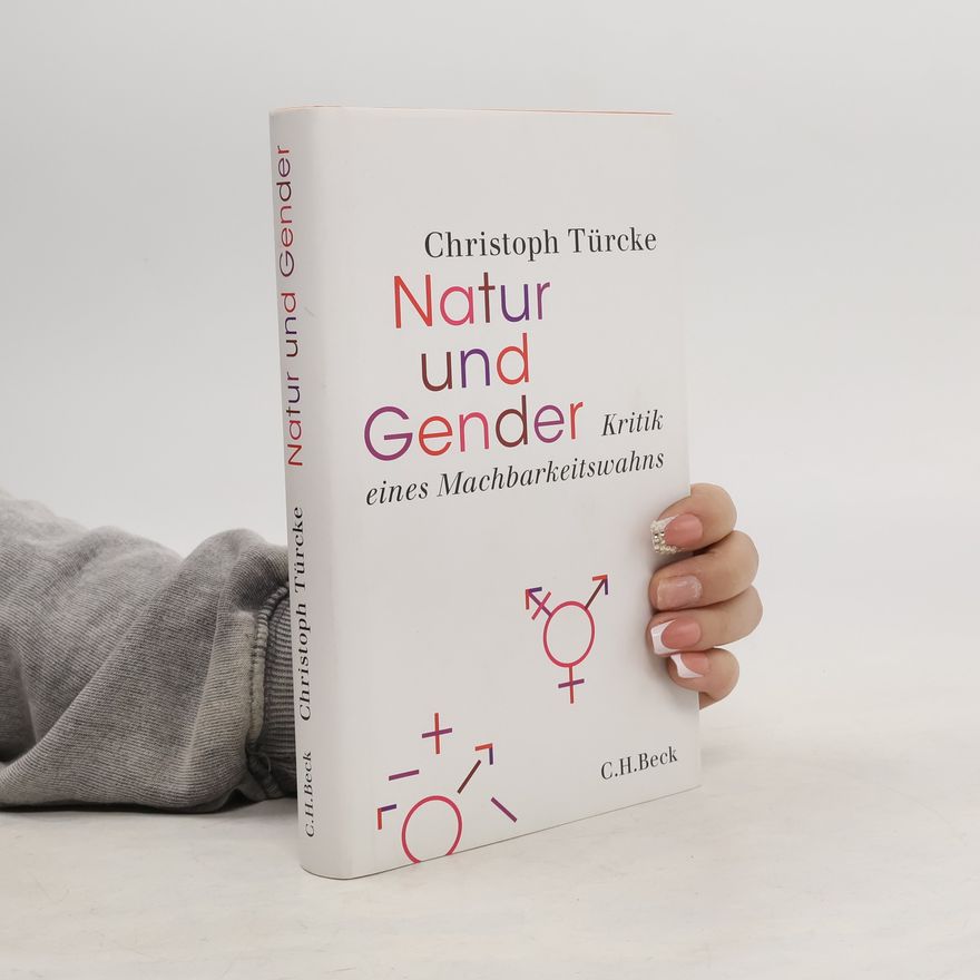 Christoph Türcke Natur und Gender