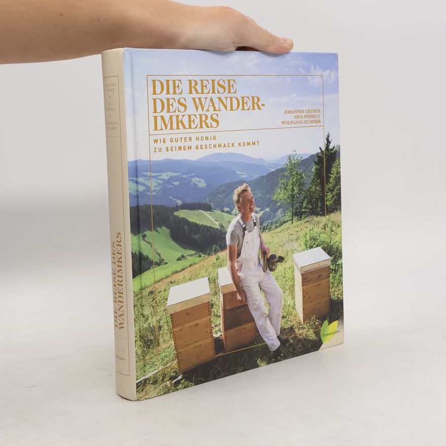 Johannes Gruber Die Reise des Wanderimkers