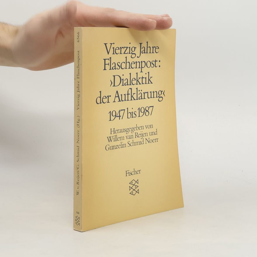 Gunzelin Schmid Noerr Vierzig Jahre Flaschenpost