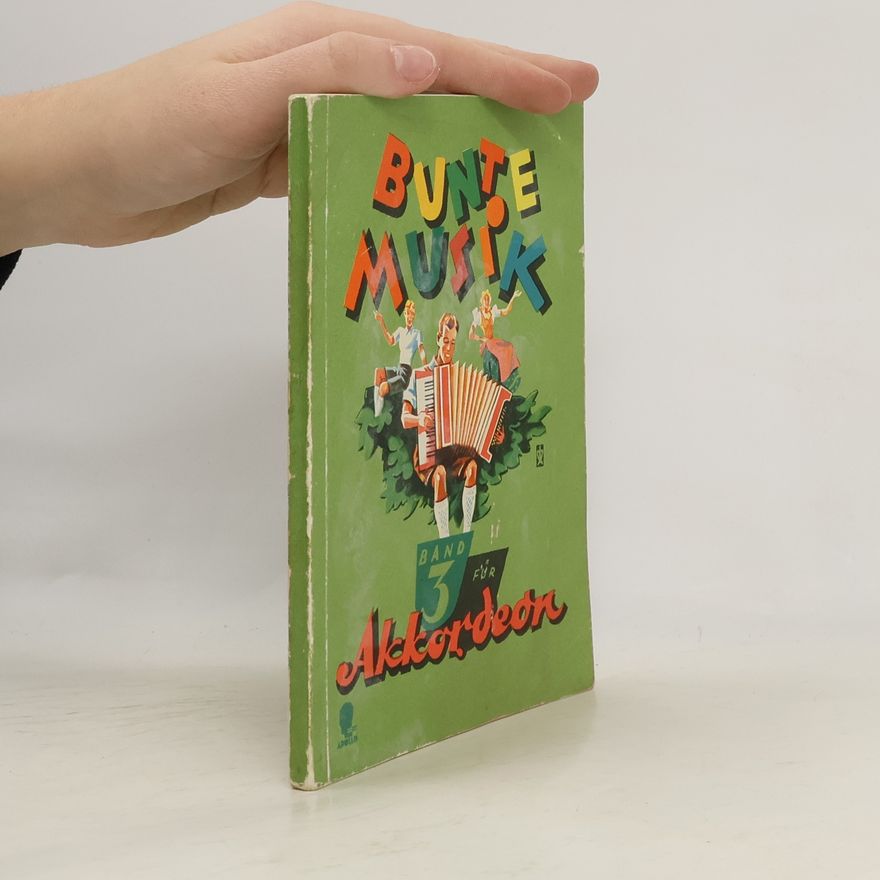 Curt Mahr-Peter Fries Bunte Musik 3. Für Akkordeon