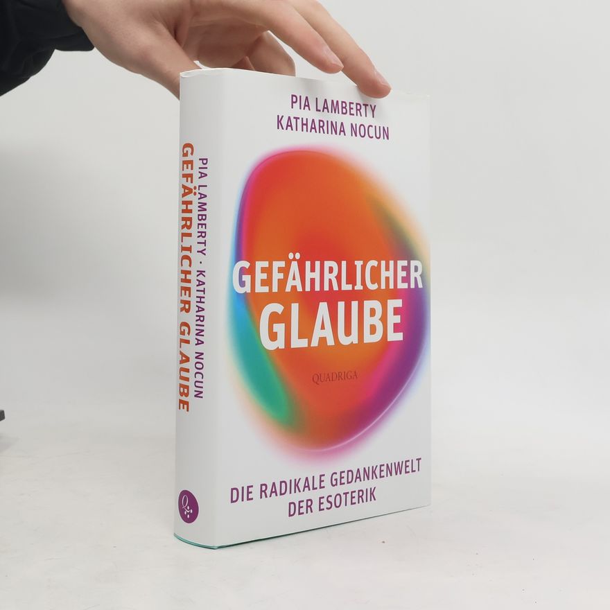 Pia Lamberty Gefährlicher Glaube