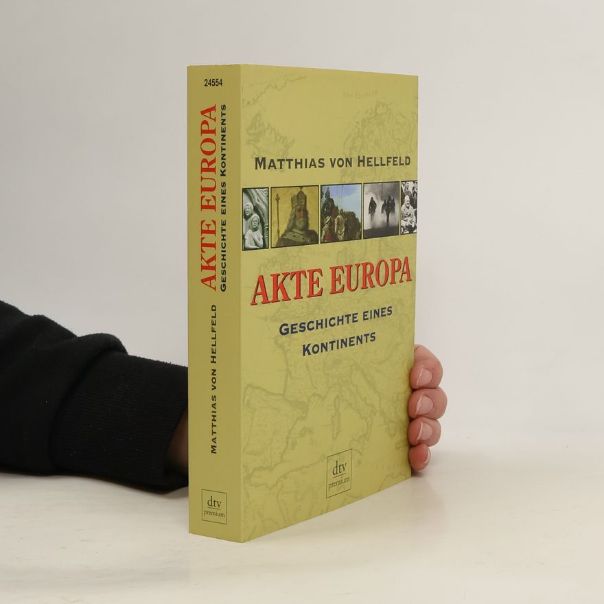 Matthias von Hellfeld Akte Europa