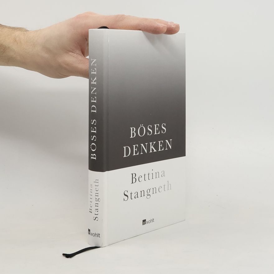 Bettina Stangneth Böses Denken