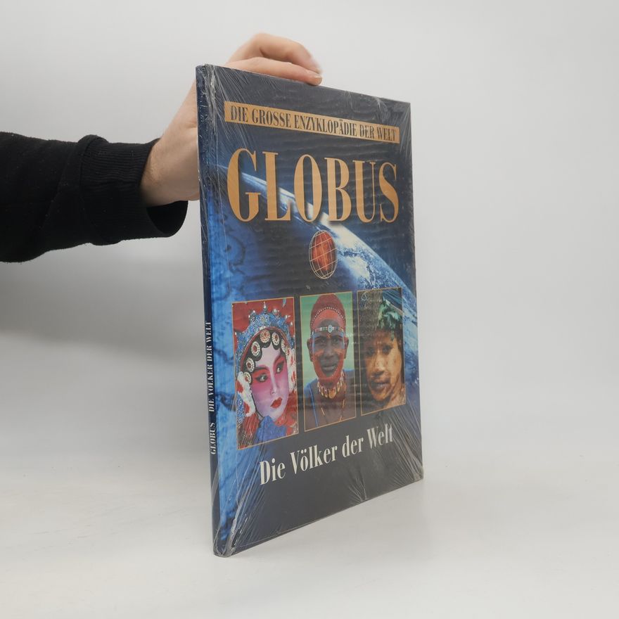 Various authors Die Grosse Enzyklopädie der Welt. Globus. Die Erde