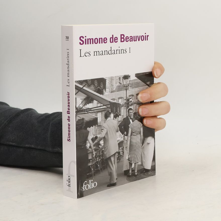 Simone de Beauvoir Les mandarins