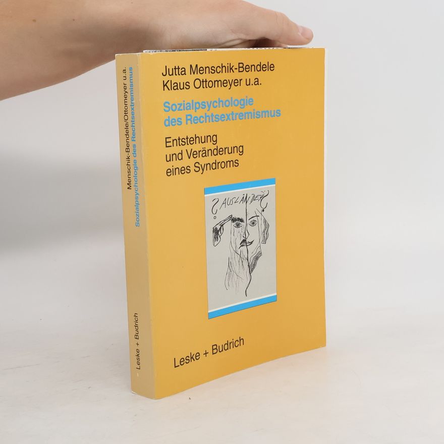 U. A. Sozialpsychologie des Rechtsextremismus