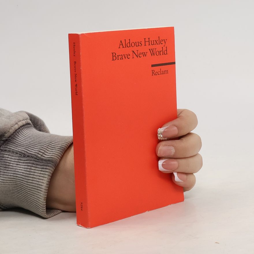 Aldous Huxley Brave new world