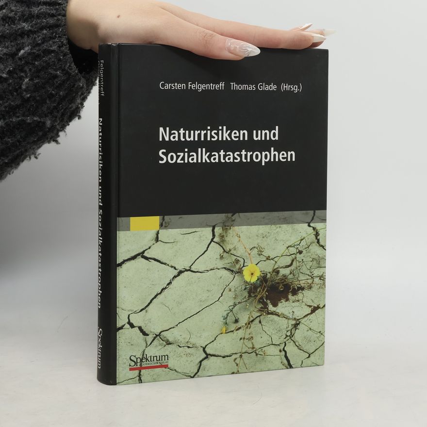 Thomas Glade Sav Geowissenschaften: Naturrisiken und Sozialkatastrophen