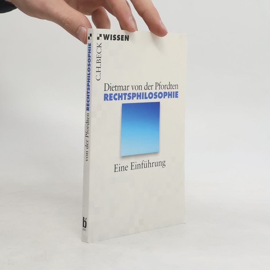 Dietmar von der Pfordten Rechtsphilosophie
