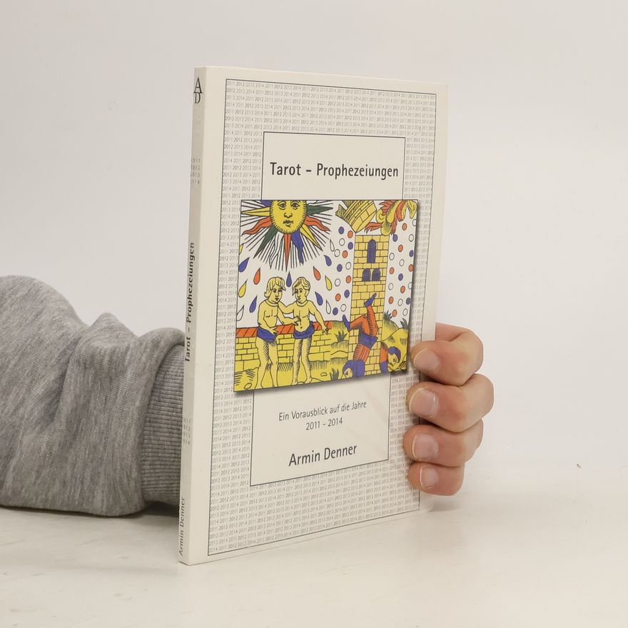 Armin Denner Tarot - Prophezeiungen