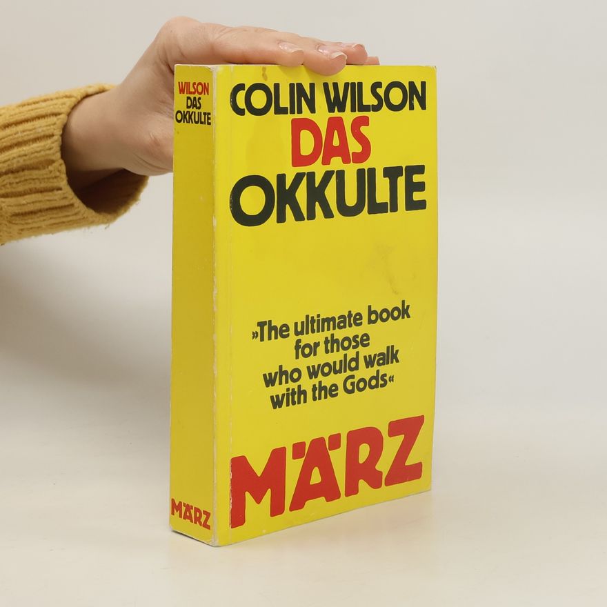 Colin Wilson Das Okkulte