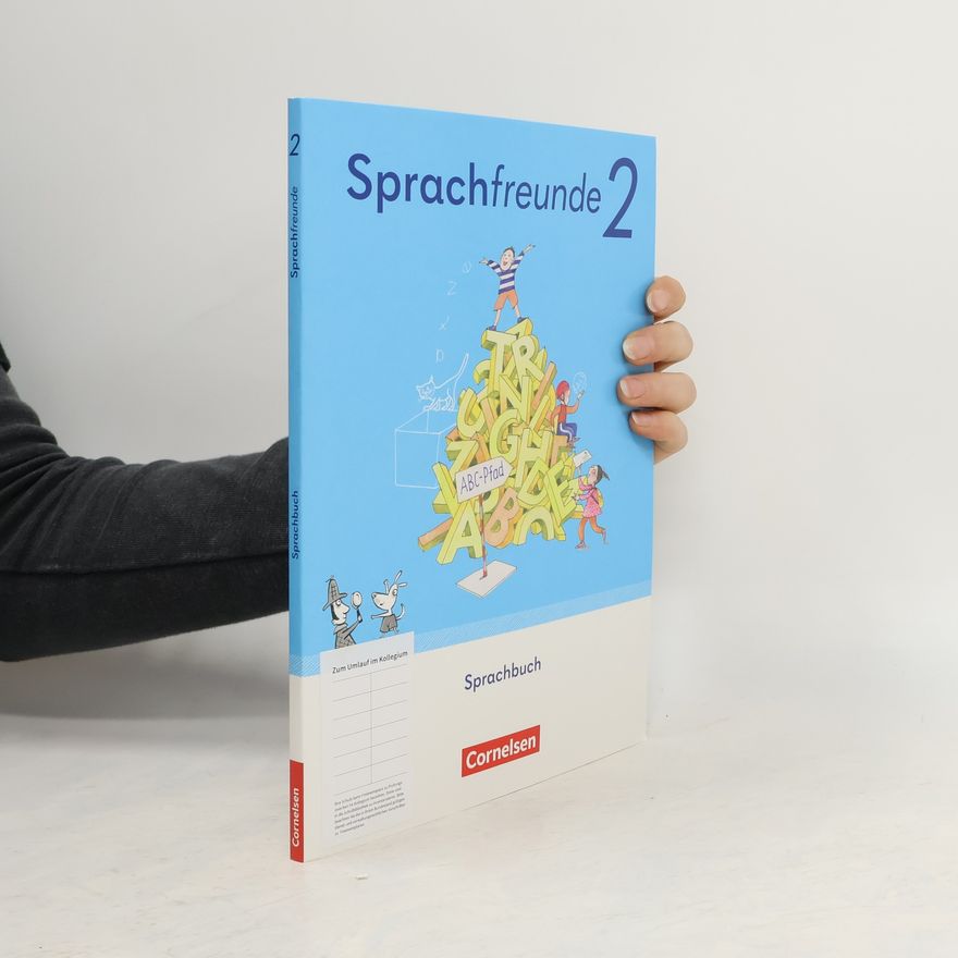 Simone Behr Sprachfreunde 2. Schuljahr. Schülerbuch - Östliche Bundesländer und Berlin