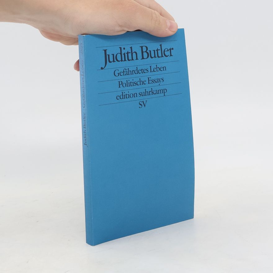 Judith Butler Gefährdetes Leben