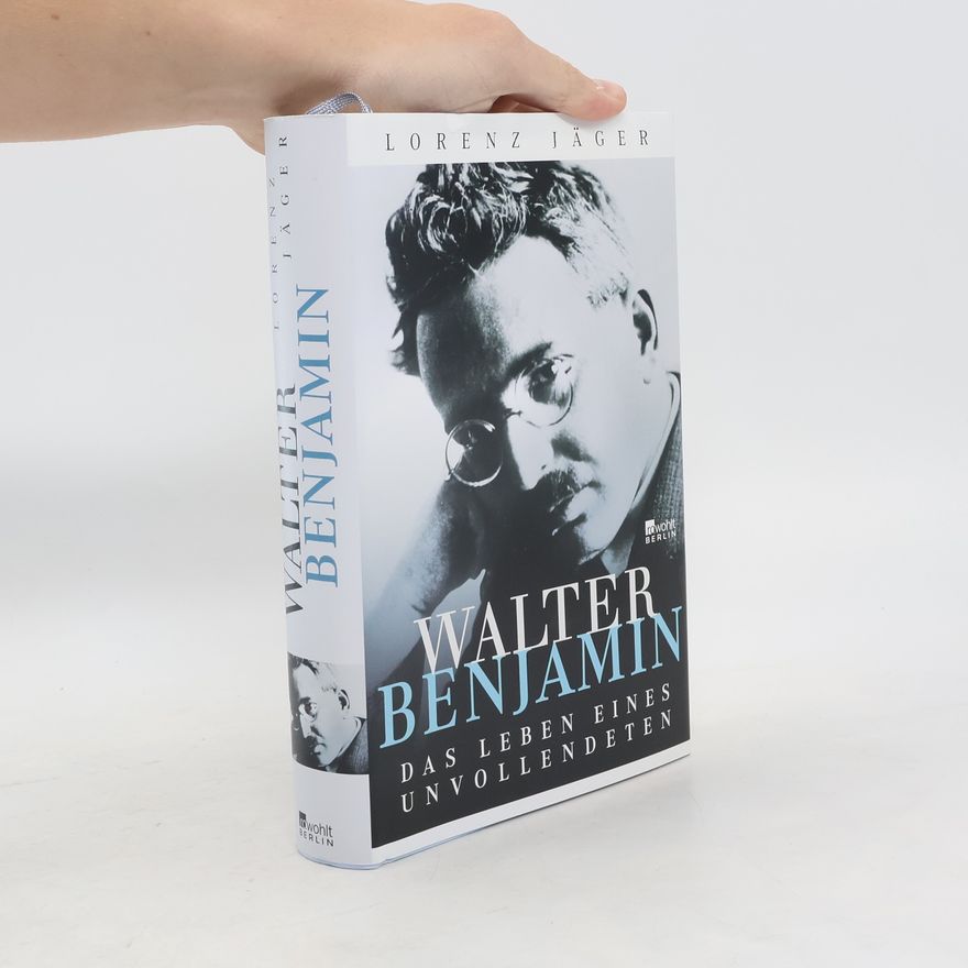 Lorenz Jäger Walter Benjamin