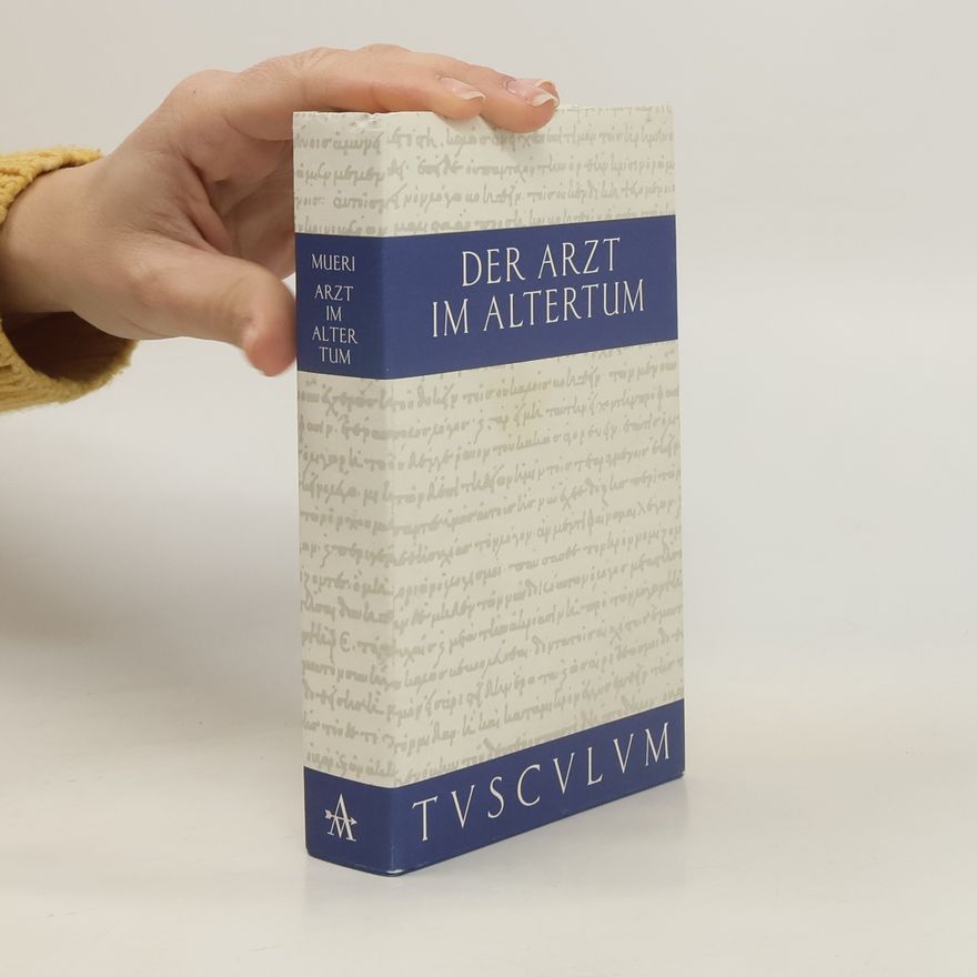 Walter Müri Der Arzt im Altertum.